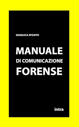 Manuale di comunicazione forense