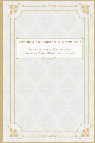 Familia Albizu durante la guerra civil