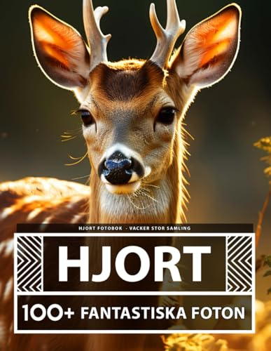 Hjort Fotobok - Vacker Stor Samling: 100+ Fantastiska Bilder - För Barn Och Vuxna