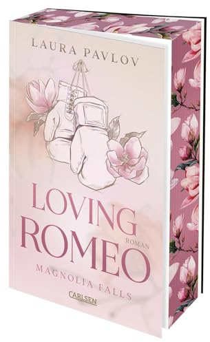 Magnolia Falls 1: Loving Romeo: Good Girl trifft Bad Boy in dieser gefühlvollen Small-Town-Romance (1)