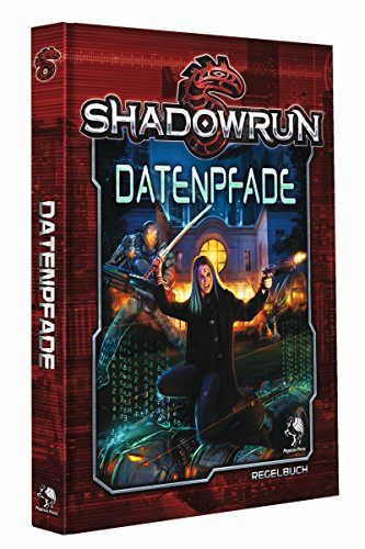 Shadowrun: Datenpfade (Hardcover)