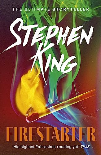 Firestarter: A chilling classic from the No. 1 bestseller