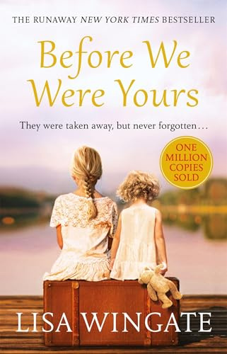 Before We Were Yours: a heartbreaking read based on a real-life story