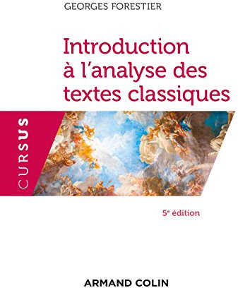 Introduction à l'analyse des textes classiques - 5e éd.