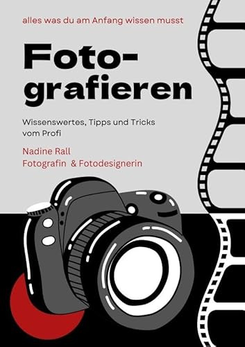 Fotografieren lernen: ein Buch das du nicht brauchst aber unbedingt haben solltest.DE
