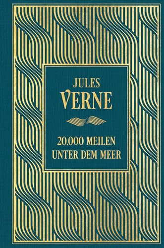 20.000 Meilen unter dem Meer: Mit den Illustrationen der Originalausgabe: Leinen mit Goldprägung