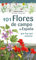 101 Flores De Campo De España - Que Hay Que Conocer (Miniguía de campo)