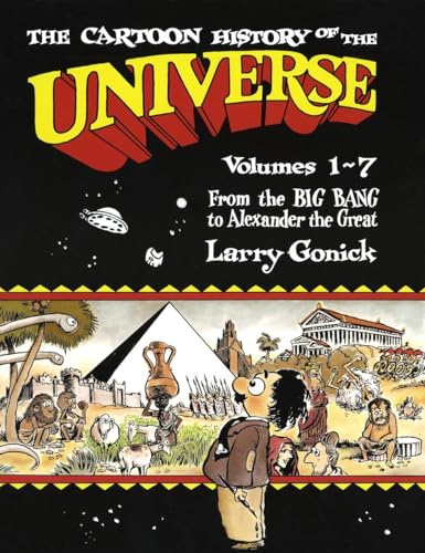 Cartoon History of the Universe Volumes 1-7