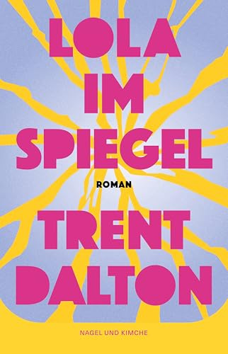 Lola im Spiegel: Roman | Coming-of-Age-Roman vom Autor von 'Der Junge, der das Universum verschlang' | Lola ist die australische Version von Demon Copperhead