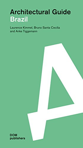 Brazil: Architectural Guide