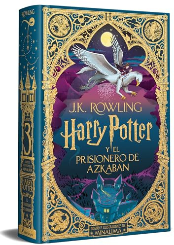 Harry Potter y el prisionero de Azkaban (edición MinaLima) (Harry Potter [ediciones ilustradas interactivas] 3)
