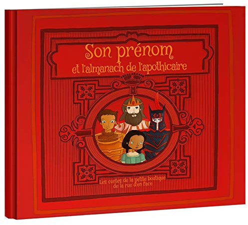 LES ENFANTS ROY - Libro per bambini - Libro personalizzato con nome - Idea Regalo - L'Almanacco dell'Apothicaire - dai 6 ai 10 anni - 32 pagine