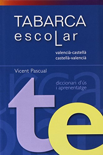 DICCIONARI TABARCA ESCOLAR Valenci-Castella/Cast.Valenc. - 9788480253307