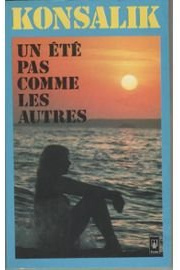 Un Ete Pas Comme Les Autres