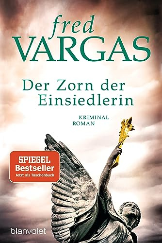 Der Zorn der Einsiedlerin: Kriminalroman: 9