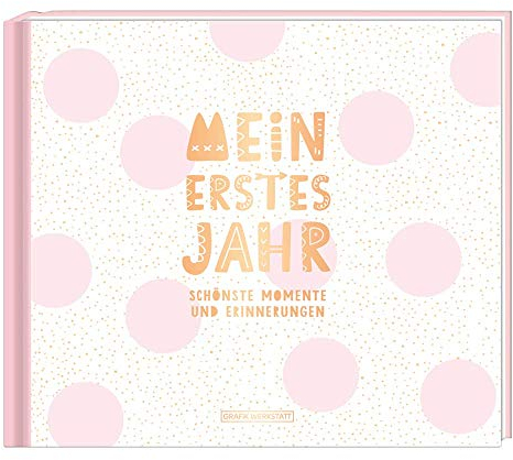 Mein erstes Jahr (Mädchen): Babyalbum