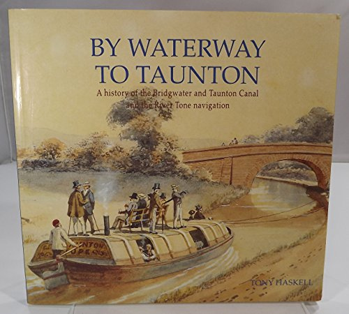 By Waterway to Taunton: 1