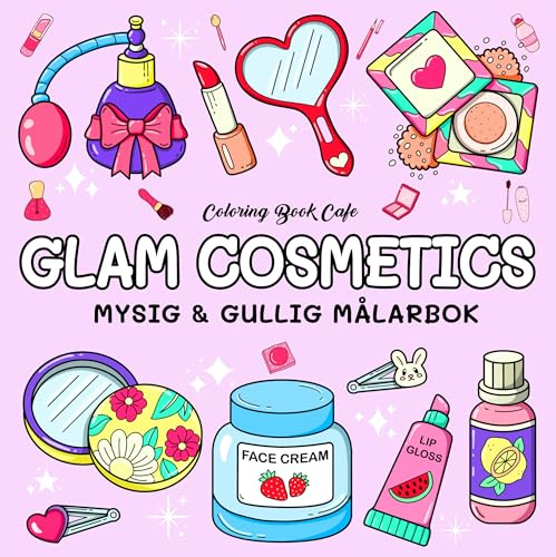 Glam Cosmetics. Mysig och gullig Cozy Coloring målarbok från Coloring Book Cafe