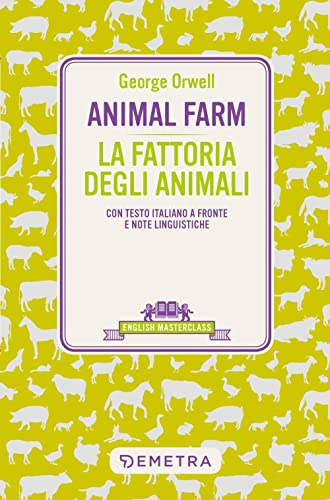 Animal Farm - La fattoria degli animali