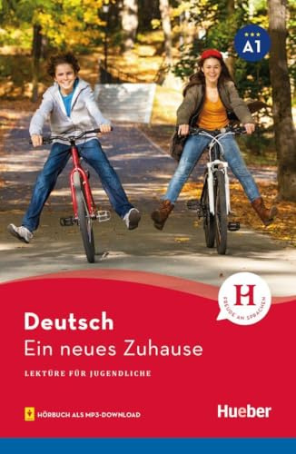 Lektüre A1 Ein neues Zuhause (Lectura ESO): Band 3 (Lecturas Aleman) - 9783190985807