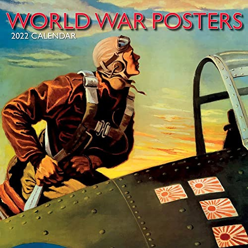 Carteles de la Guerra Mundial - Weltkriegs-Plakate 2022: papelería original para regalo-Kalender [Calendario]