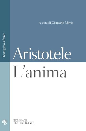 L'anima: Testo greco a fronte