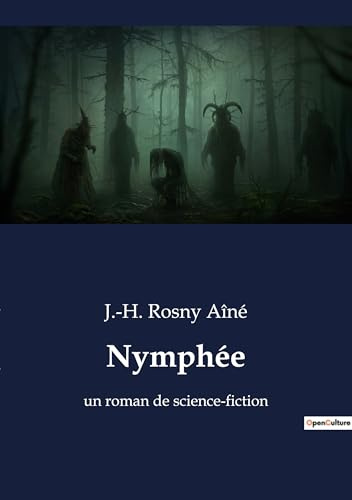 Nymphée: un roman de science-fiction
