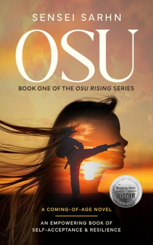Osu: A Coming of Age Novel - An Empowering Book of Self-Acceptance and Resilience