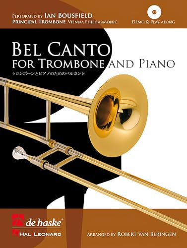 Bel Canto for Trombone for Trombone and Piano + Cd