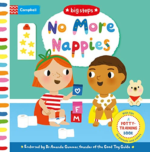 No More Nappies: With helpful tips for potty training (Campbell Big Steps, 2)