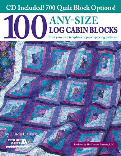 100 Any-Size Log Cabin Blocks
