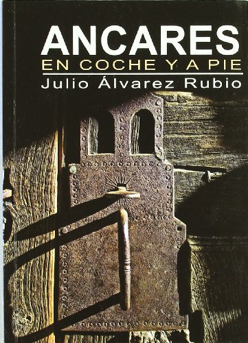 ANCARES EN COCHE Y A PIE (GUIAS VIAJE)