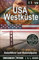 USA Westküste: Reiseführer und Nationalparks