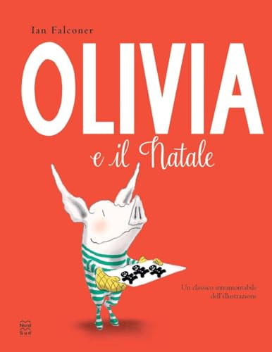 Olivia e il Natale. Ediz. illustrata