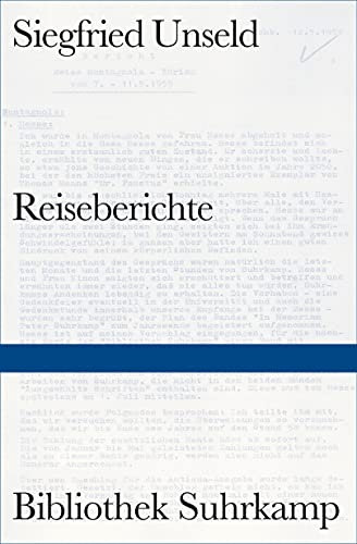 Reiseberichte (Bibliothek Suhrkamp)