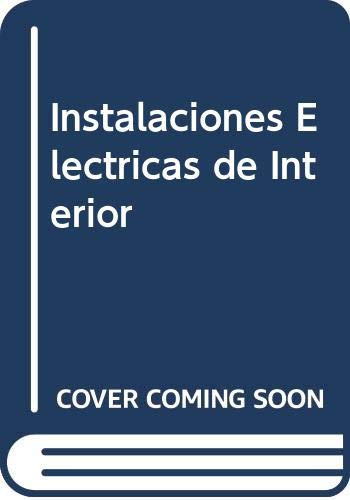 INSTALACIONES ELECTRICAS DE INTERIOR (Electricidad y Electrónica)