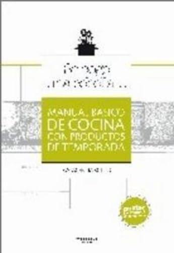 Se coge una cebolla...: Manual básico de cocina con productos de temporada: 34