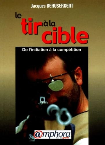 Le tir à la cible