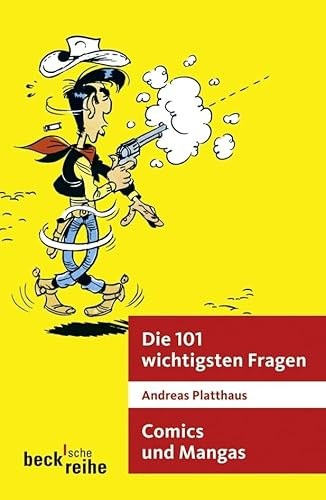 Die 101 wichtigsten Fragen - Comics und Manga: 1862