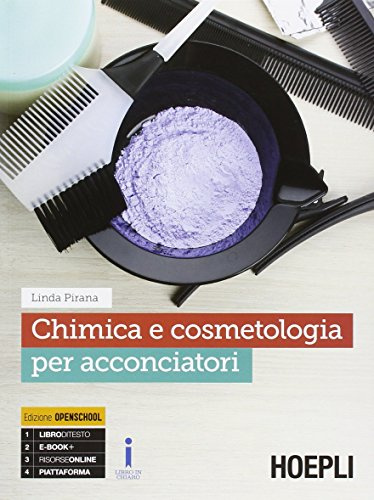 Chimica e cosmetologia per acconciatori. Per gli Ist. professionali. Con e-book. Con espansione online