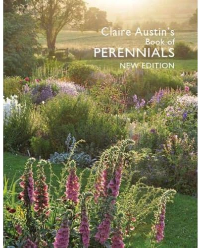 Claire Austin's Book Of Perennials New Edition