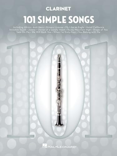 101 Simple Songs. Clarinetto Solo.: For Clarinet