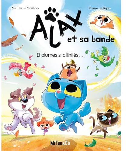 Ajax et sa bande - Et plumes si affinités - Tome 01 (01)