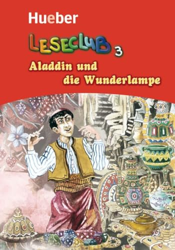 LESECLUB Aladin und die Wunderlampe: Stufe A1: Vol. 3 (Lecturas Aleman) - 9783190218714