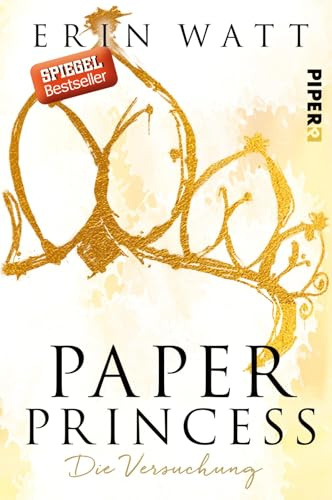 Paper (01) Princess: Die Versuchung | Romantische New Adult mit Suchtfaktor: 1