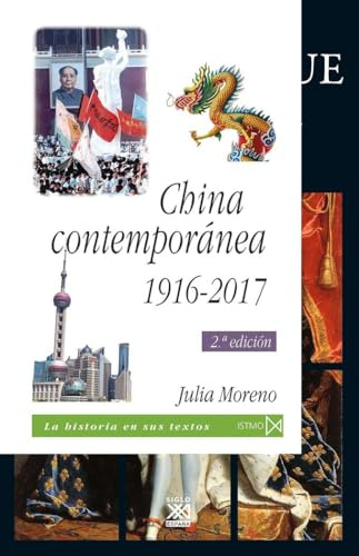 China contemporánea. 1916-2017 (2ª Edición): 239 (Historia en sus textos)