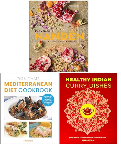 Nandên Recipes from my Kurdish kitchen, The Ultimate Mediterranean Diet Cookbook & Healthy Indian Curry Dishes 3 Books Collection Set