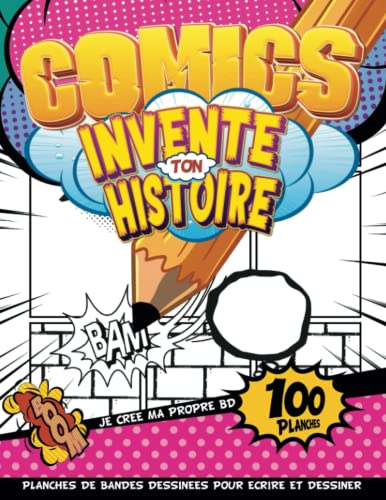 CRÉATION ENFANT 10 ANS GARCON: Papier Bande Dessinée À Remplir Pour Aider Les Enfants Qui Ne Dessinent Pas Nécessairement Des Bandes Dessinées | Cahier Activite Moyenne Section