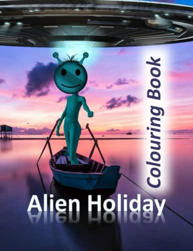 Alien Holiday: A great gift for the sci-fi enthusiast, UFO spotter, X-Files researcher and those who know……. the truth is out there!