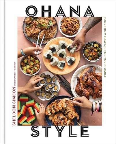 Ohana Style: Food from Hawai'i, for Your Family